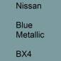 Preview: Nissan, Blue Metallic, BX4.